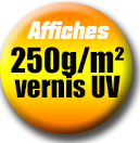 affiche 250g avec vernis UV