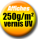affiche 250g avec vernis UV