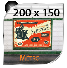 imprimer des affiches pour métro 200x150 pas chère avec l'imprimerie en ligne spéciale affiche du groupement des imprimerie ING, print en ligne de vos affiches, imprimerie grand format, impression grand format, affiche grand format